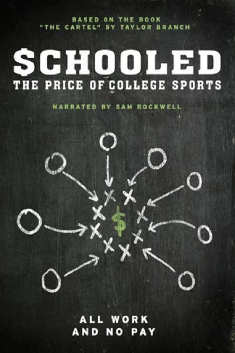 Cover of Schooled: The Price of College Sports