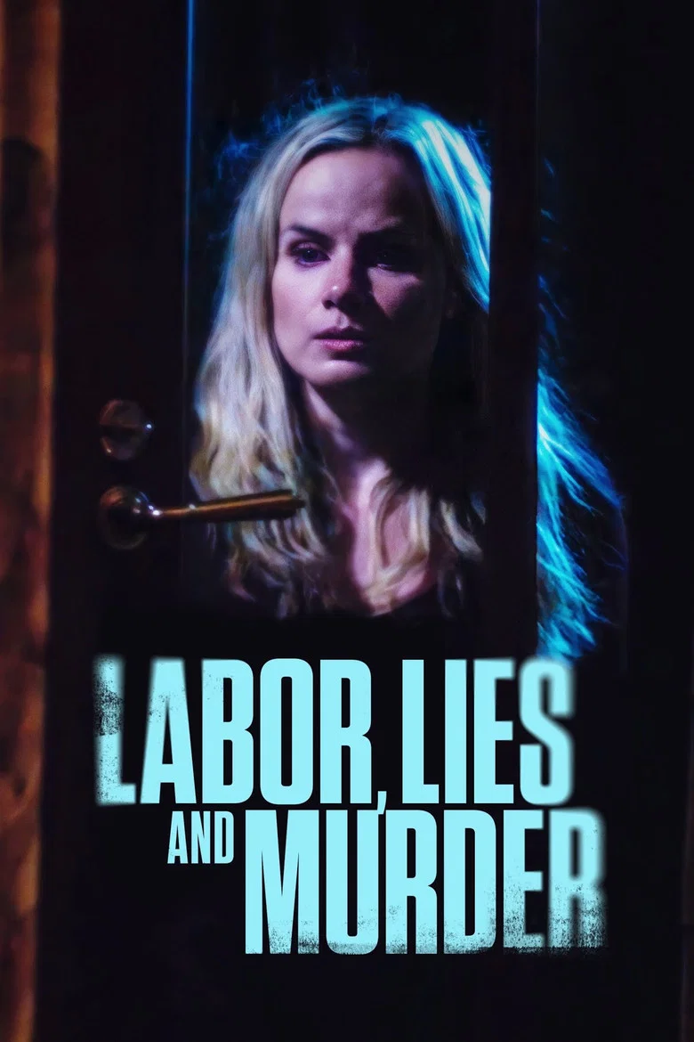 Cover of Labor, Lies and Murder