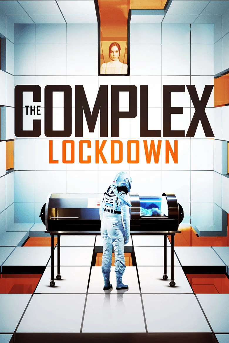 Cover of The Complex: Lockdown