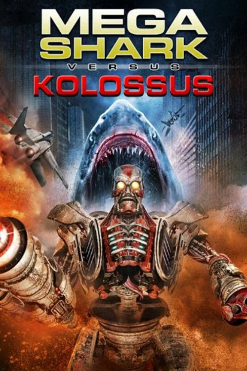 Cover of Mega Shark vs. Kolossus