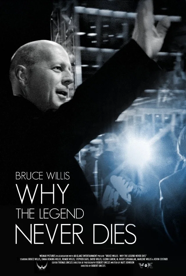 Cover of Bruce Willis: Why the Legend Never Dies