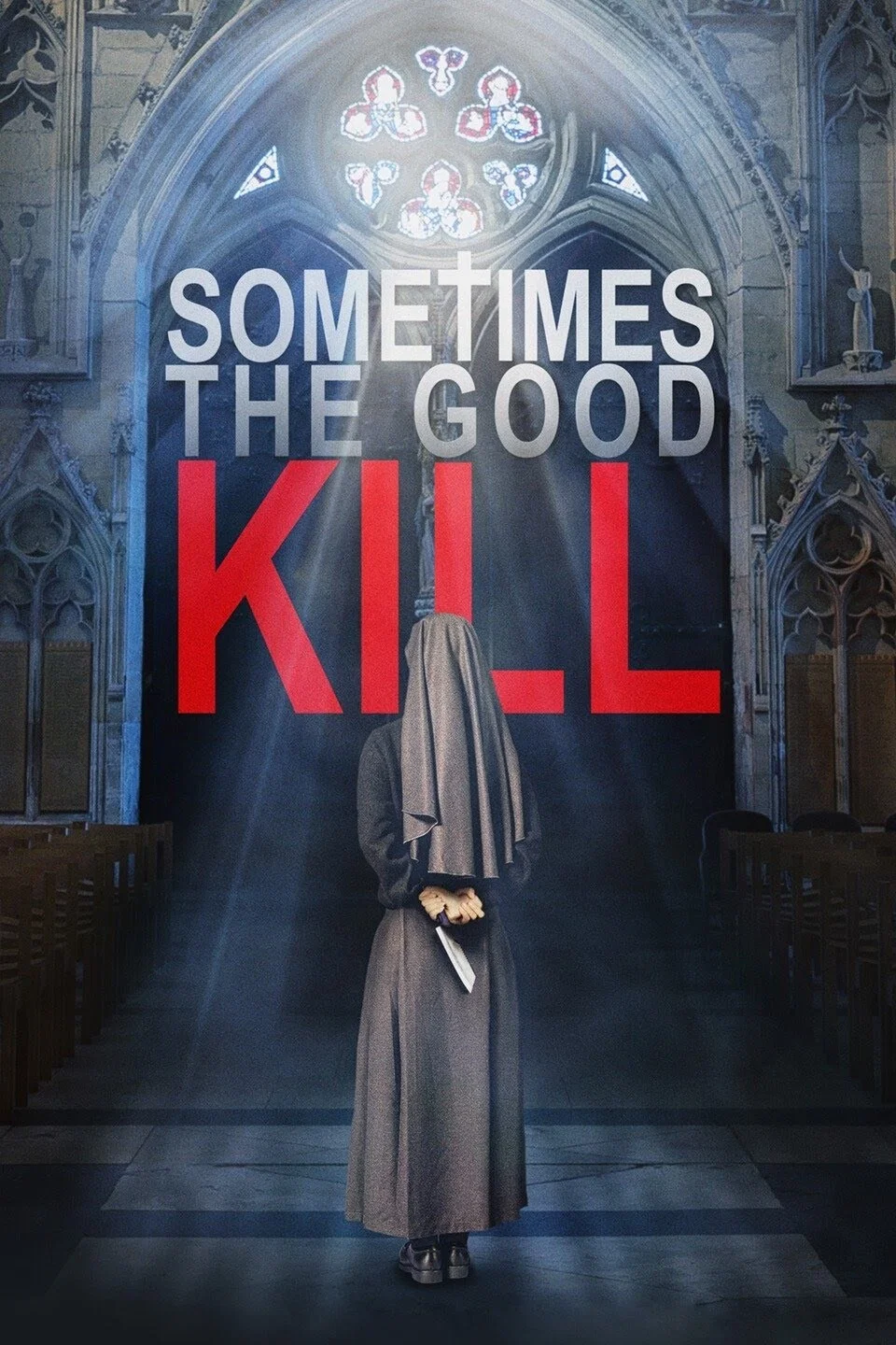 Cover of Sometimes the Good Kill