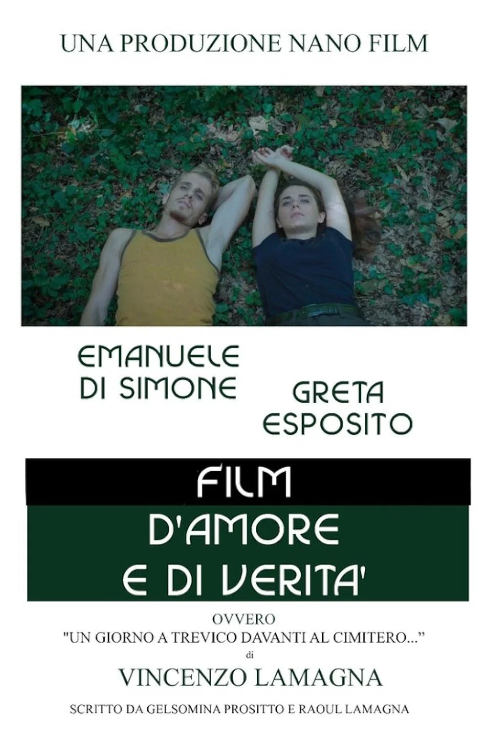 Cover of Film d'amore e di verità: ovvero un giorno a Grevico davanti al cimitero...
