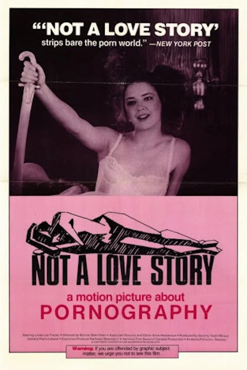 Cover of Not a Love Story: A Film About Pornography