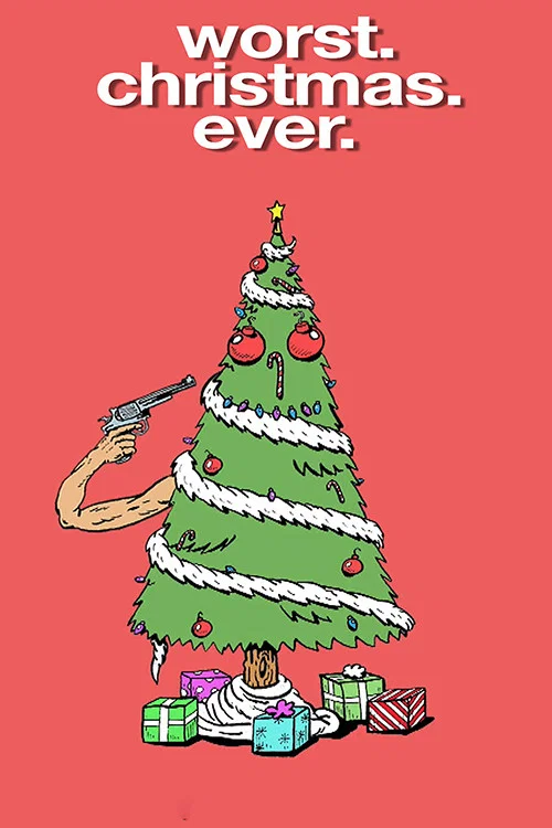 Cover of Worst. Christmas. Ever.
