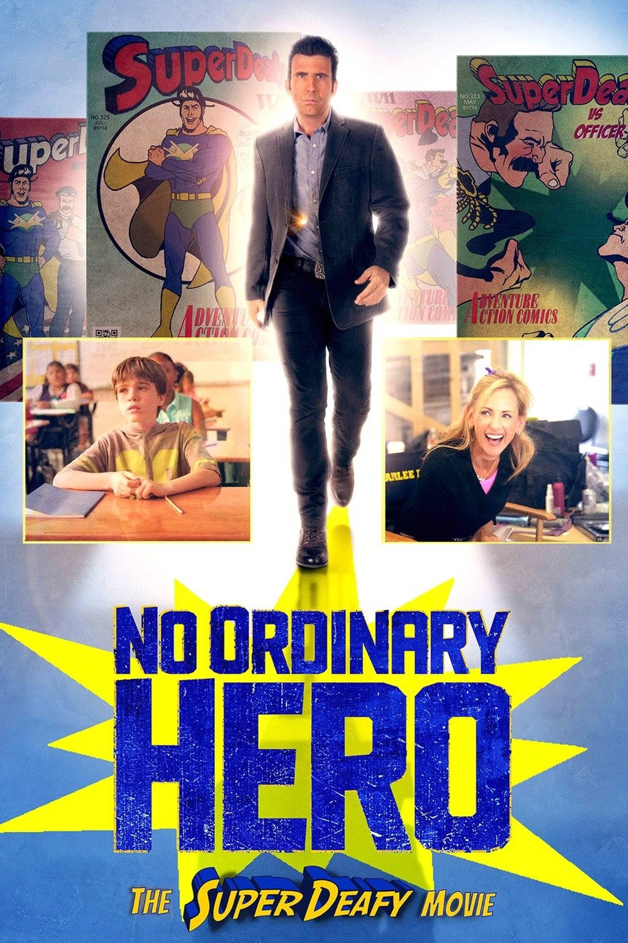 Cover of No Ordinary Hero: The SuperDeafy Movie