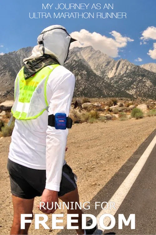 Cover of Running for Freedom: My Journey as an Ultra Marathon Runner