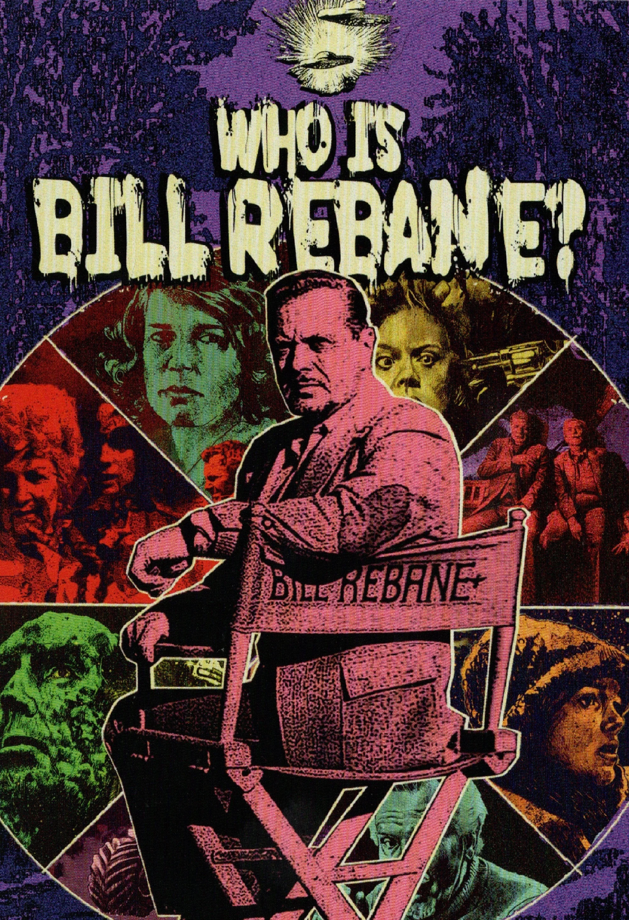 Cover of Who Is Bill Rebane?