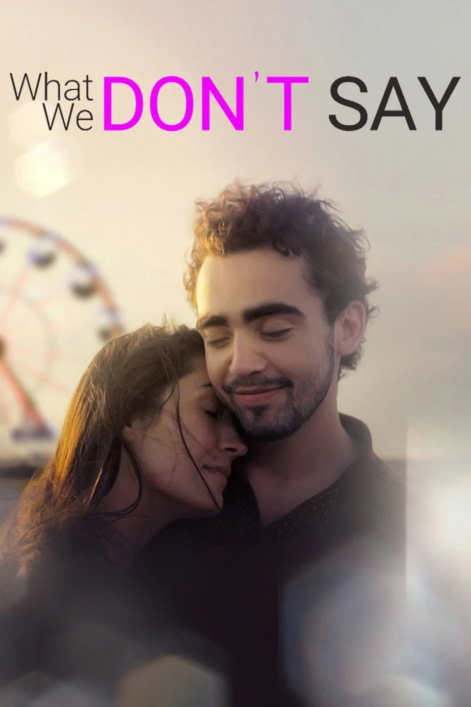Cover of What We Don't Say