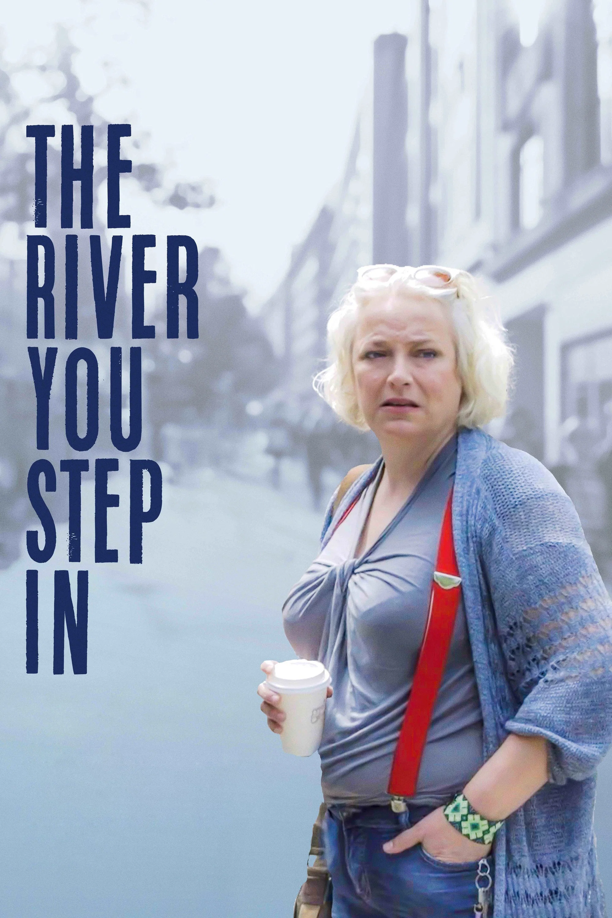 Cover of The River You Step In