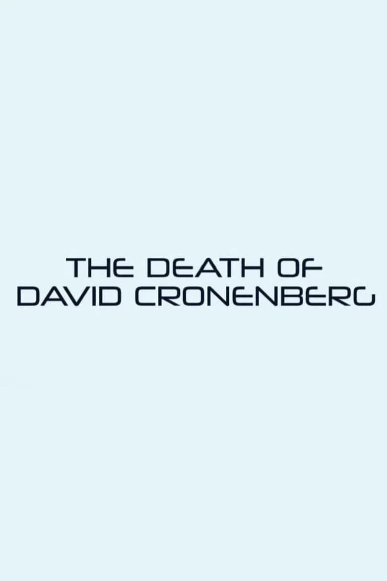 Cover of The Death of David Cronenberg