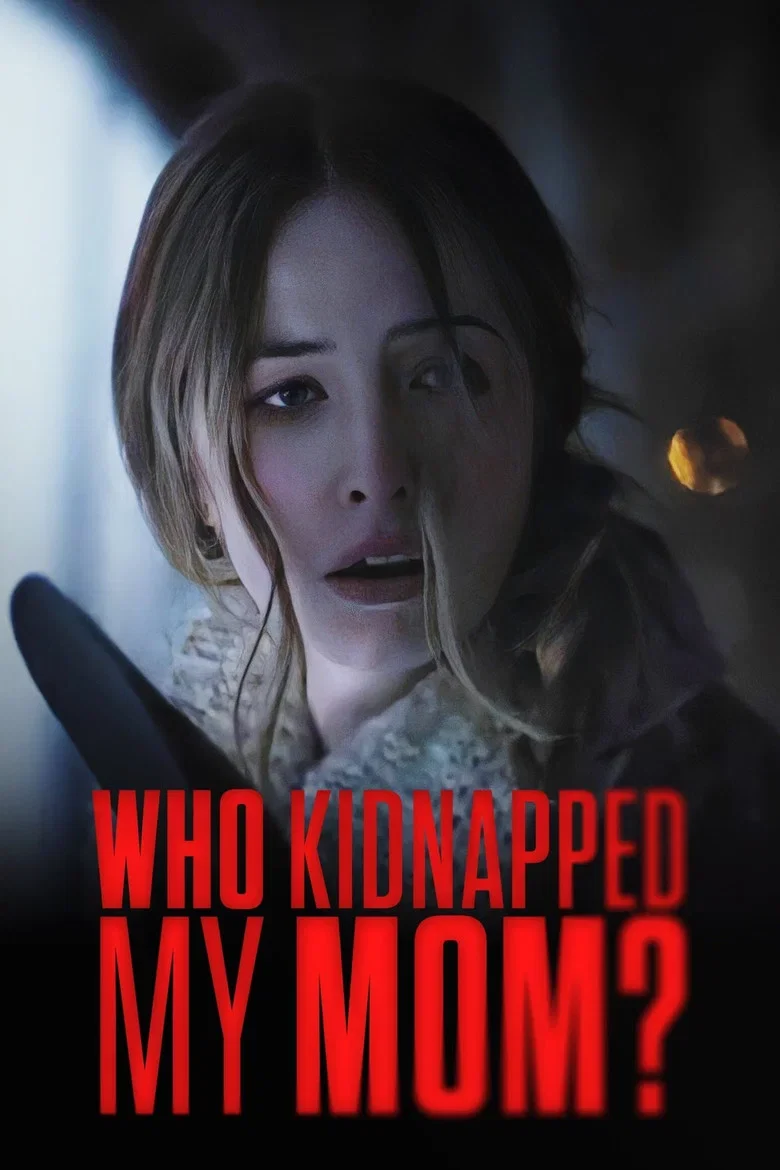 Cover of Who Kidnapped My Mom?