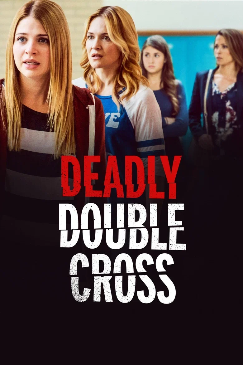Cover of Deadly Double Cross
