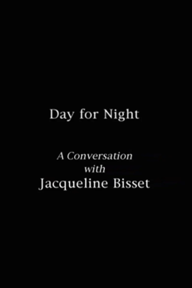 Cover of Day for Night: A Conversation with Jacqueline Bisset